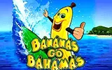 Вулкан автомат Bananas Go Bahamas